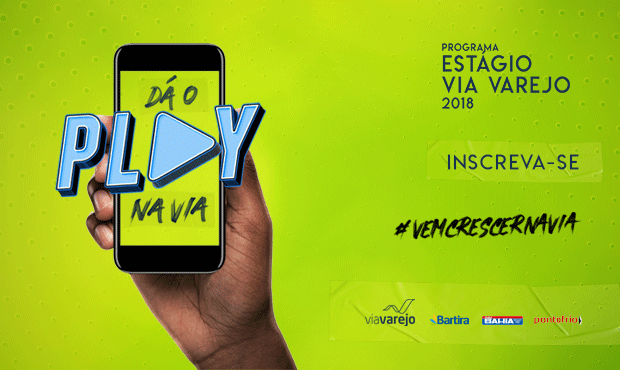 Programa de Estágio Via Varejo