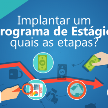 Implantar um Programa de Estágio