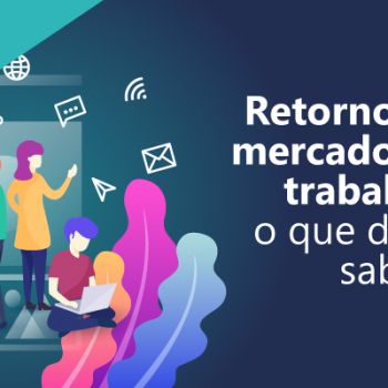 Retorno ao mercado de trabalho