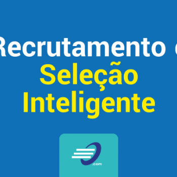 Recrutamento e Seleção Inteligente