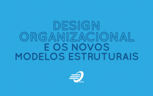 Design Organizacional