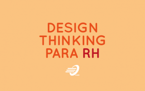 Design Thinking para RH