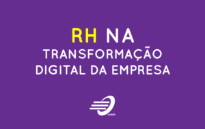 RH na Transformação Digital