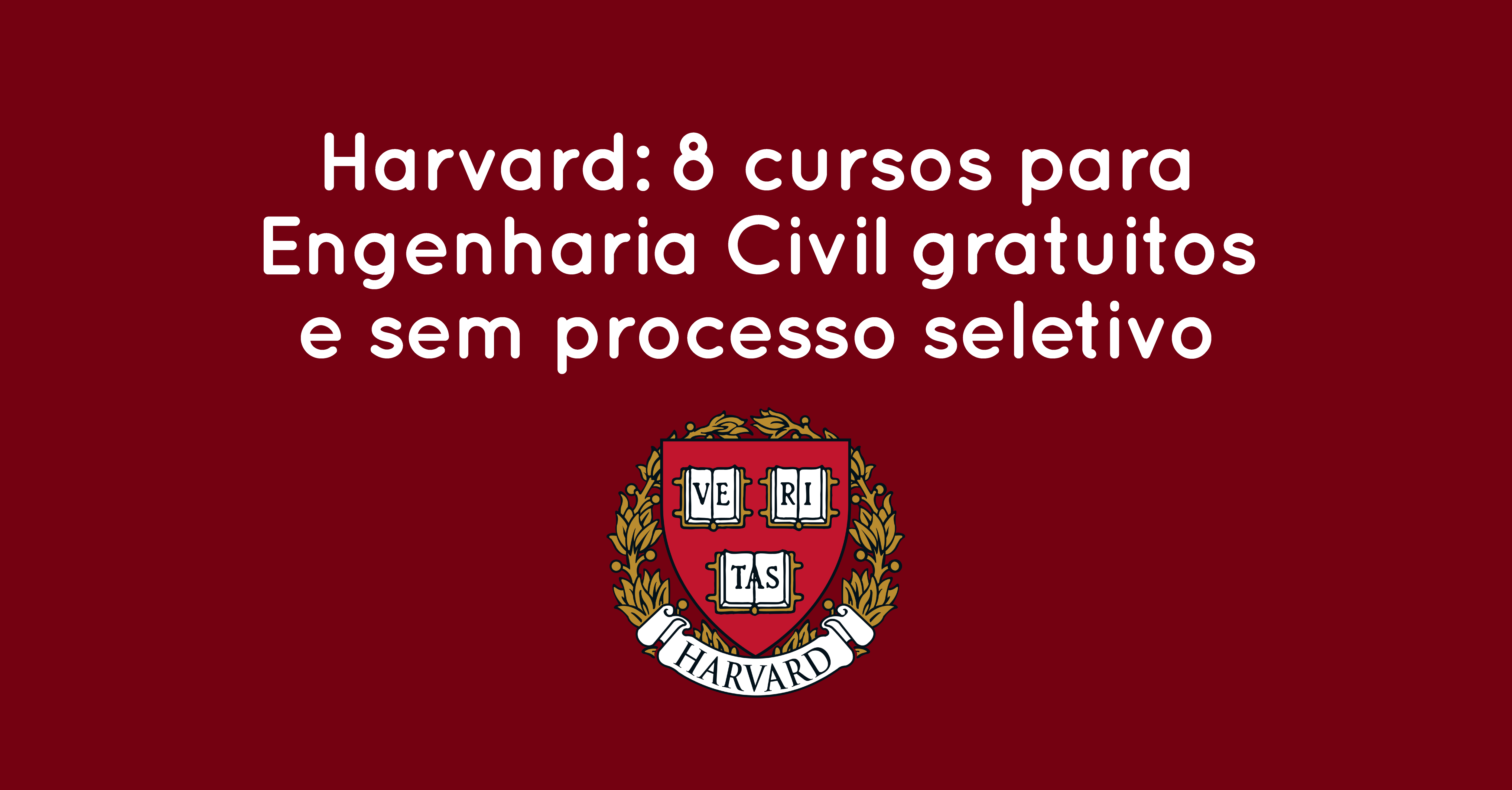 Cursos gratuitos da Universidade de Harvard online com certificado