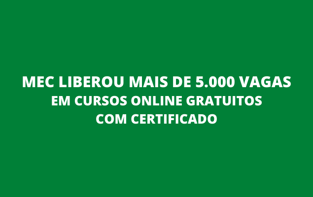 MEC CURSOS ONLINE GRATUITOS COM CERTIFICADO